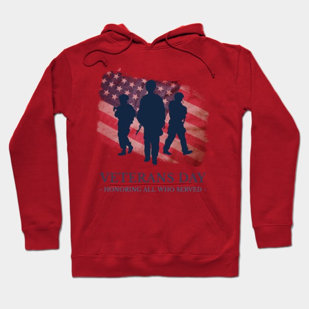 Veterans Day Honoring All Who Served Hoodie by Ken Adams Store